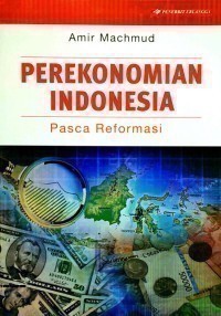 Image of Perekonomian Indonesia Pasca Reformasi